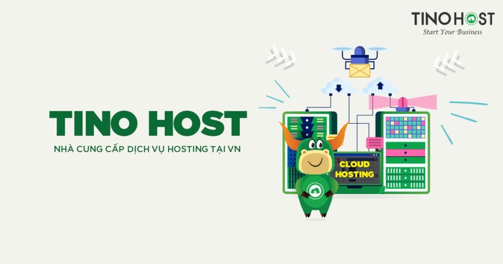 TinoHost – Giải pháp Hosting chất lượng cao cho doanh nghiệp và cá nhân Việt